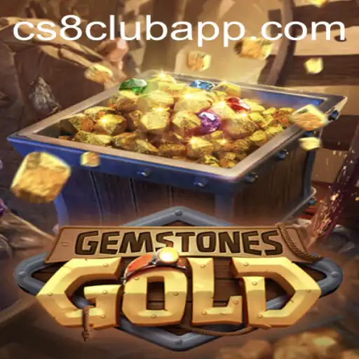 Unlocking the Thrills of GemstonesGold and the Buzz around CS8 CLUB