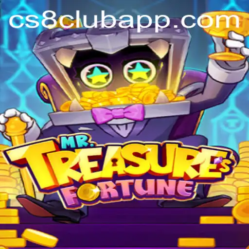 Discover the Thrilling World of MrTreasuresFortune at CS8 CLUB