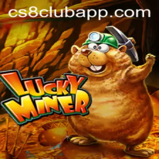 Exploring the Thrilling World of LuckyMiner and CS8 CLUB