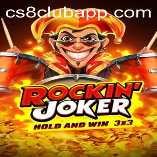 RockinJoker: The Ultimate Guide to Playing at CS8 CLUB