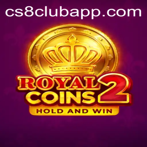 RoyalCoins2: Dive into the Realm of Digital Gaming with CS8 CLUB