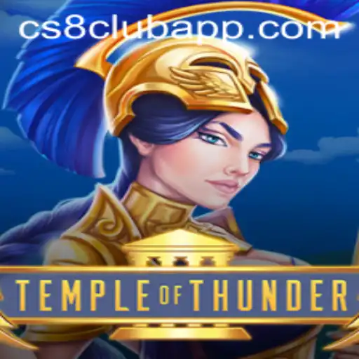 Unveiling the Thrills of TempleofThunder: A CS8 CLUB Sensation
